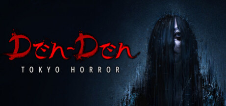 Игра Den-Den: Tokyo Horror