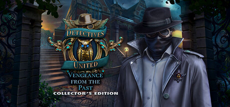 Игра Detectives United: Vengeance from the Past Collector's Edition