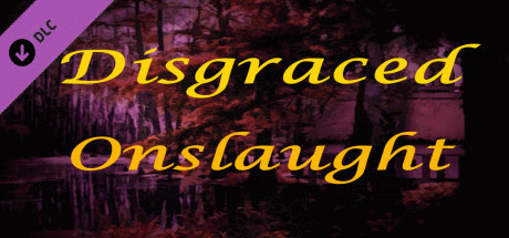 Игра Disgraced Onslaught DLC