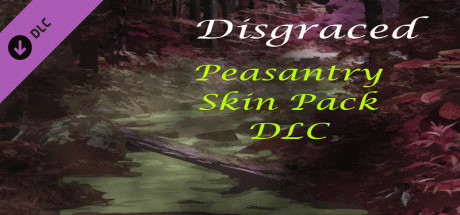 Игра Disgraced Peasantry Skin Pack DLC