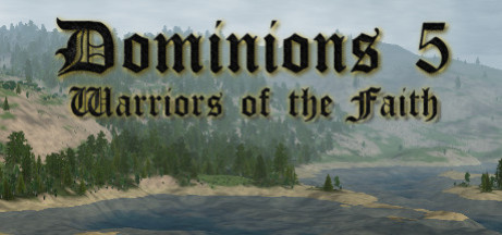 Игра Dominions 5 - Warriors of the Faith