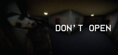 Игра DON'T OPEN