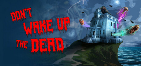Игра Don't Wake Up The Dead