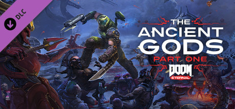 Игра DOOM Eternal: The Ancient Gods - Part One