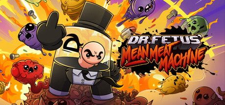 Игра Dr. Fetus' Mean Meat Machine