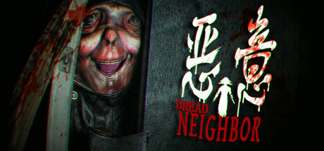 Игра Dread Neighbor
