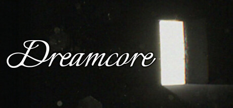 Игра Dreamcore