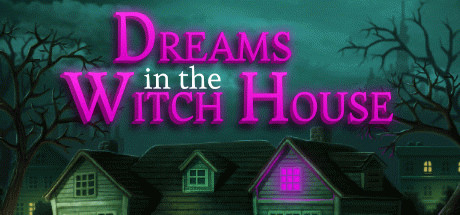 Игра Dreams in the Witch House