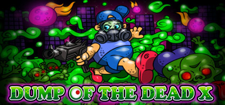 Игра Dump of the Dead X