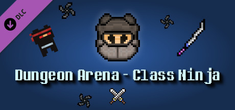 Игра Dungeon Arena - Class Ninja