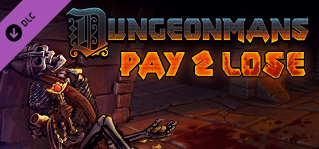 Игра Dungeonmans - Pay2Lose