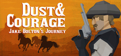 Игра Dust & Courage: Jake Bolton’s Journey