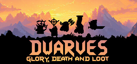 Игра Dwarves: Glory, Death and Loot