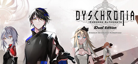 Игра DYSCHRONIA: Chronos Alternate - Dual Edition