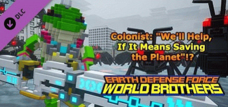 Игра EARTH DEFENSE FORCE: WORLD BROTHERS - Colonist: "We'll Help, If It Means Saving the Planet"!?