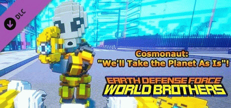 Игра EARTH DEFENSE FORCE: WORLD BROTHERS - Cosmonaut: "We'll Take the Planet As Is"!