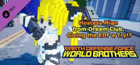 Игра EARTH DEFENSE FORCE: WORLD BROTHERS - Hostess Mian from Dream Club, Giving the EDF a Try!?