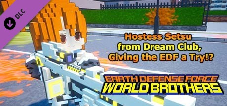 Игра EARTH DEFENSE FORCE: WORLD BROTHERS - Hostess Setsu from Dream Club, Giving the EDF a Try!?