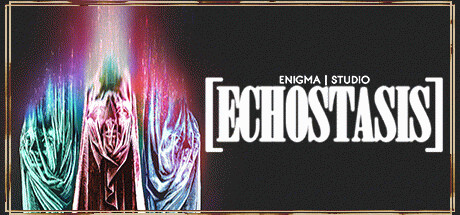 Игра [ECHOSTASIS]
