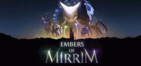 Игра Embers of Mirrim