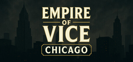 Игра Empire of Vice : Chicago