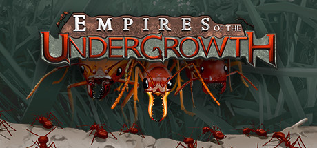 Игра Empires of the Undergrowth