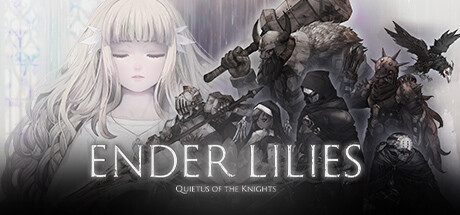 Игра ENDER LILIES: Quietus of the Knights