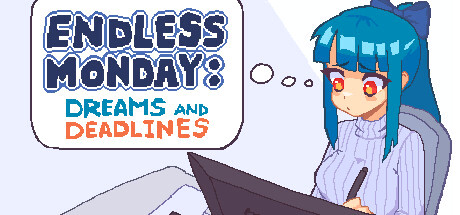 Игра Endless Monday: Dreams and Deadlines
