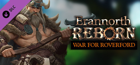 Игра Erannorth Reborn - The War for Roverford