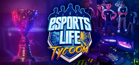 Игра Esports Life Tycoon