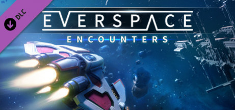 Игра EVERSPACE - Encounters