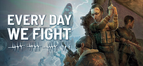 Игра Every Day We Fight