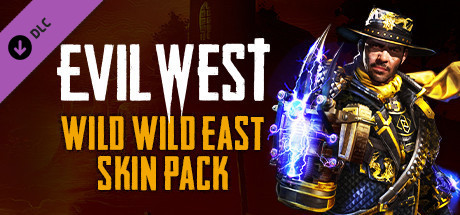 Купить игру Evil West - Wild Wild East Skin Pack