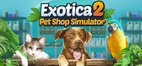 Игра Exotica 2: Pet Shop Simulator