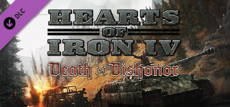 Игра Expansion - Hearts of Iron IV: Death or Dishonor