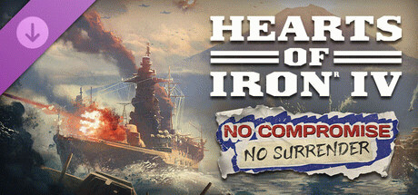 Купить игру Expansion - Hearts of Iron IV: No Compromise, No Surrender