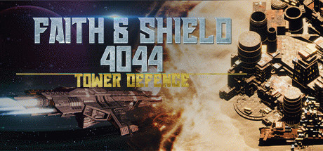 Игра Faith & Shield:4044 Tower Defense