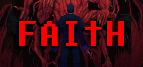Игра FAITH: The Unholy Trinity