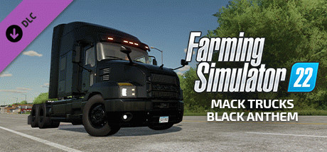 Игра Farming Simulator 22 - Mack Trucks: Black Anthem
