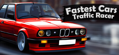 Игра Fastest Cars Traffic Racer