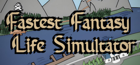 Игра Fastest Fantasy Life Simulator