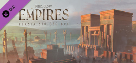 Игра Field of Glory: Empires - Persia 550 - 330 BCE