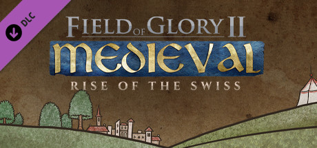 Игра Field of Glory II: Medieval - Rise of the Swiss