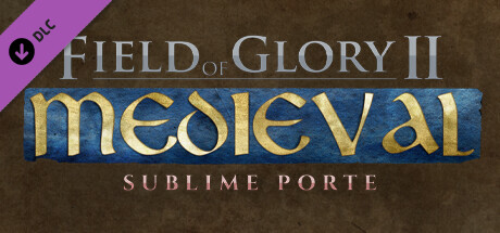Игра Field of Glory II: Medieval - Sublime Porte
