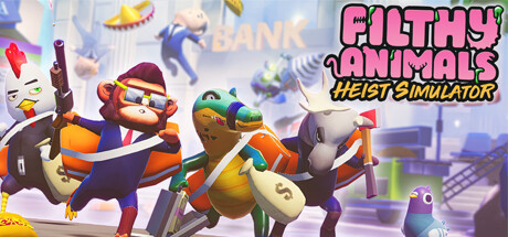 Игра Filthy Animals | Heist Simulator