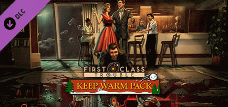 Игра First Class Trouble Keep Warm Pack