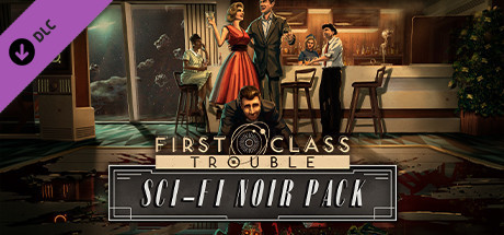 Игра First Class Trouble Sci-Fi Noir Pack