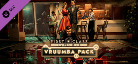 Игра First Class Trouble Vruumba Pack