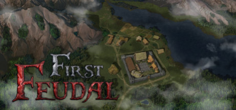 Игра First Feudal