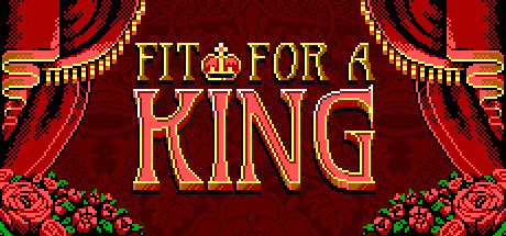 Игра Fit For a King